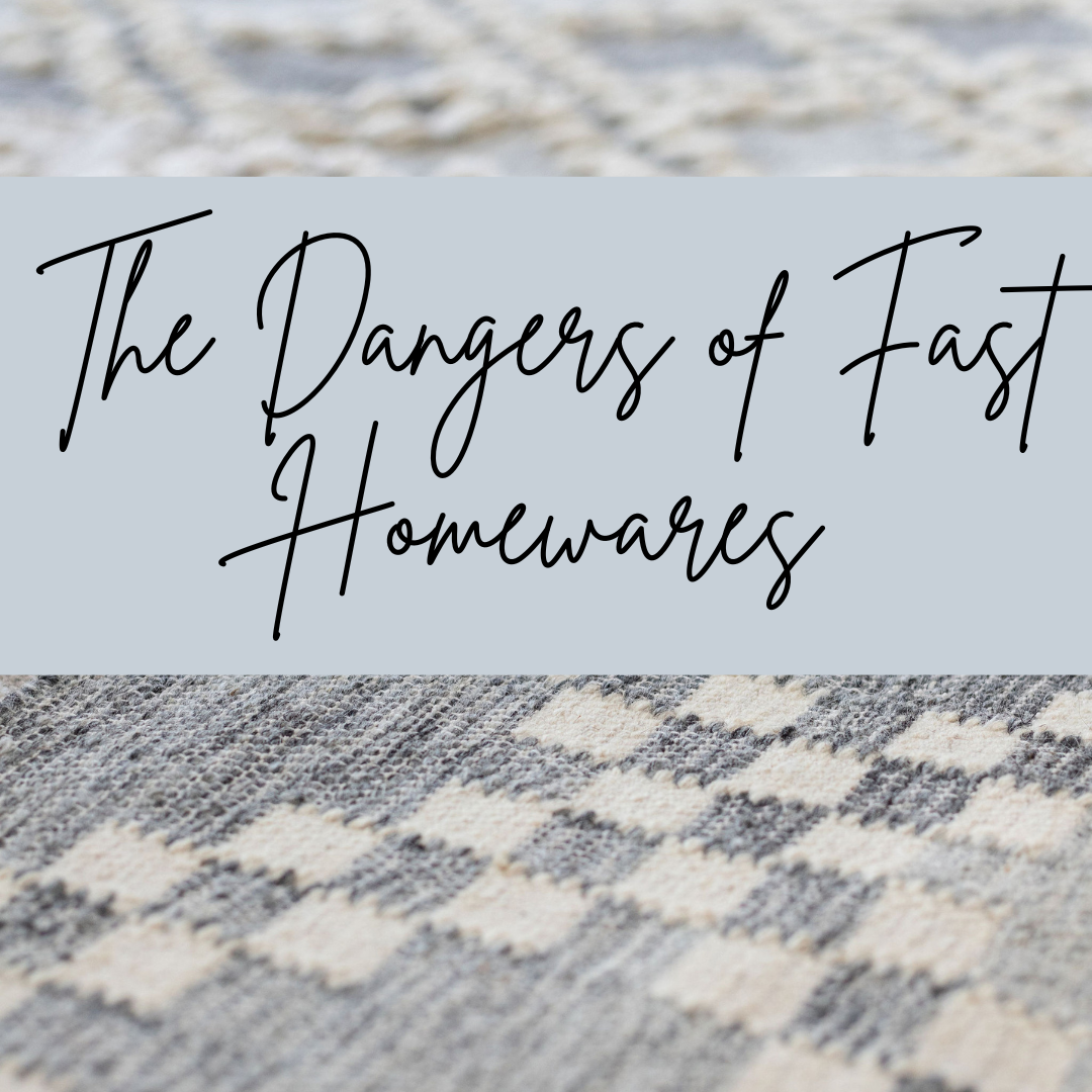 The Impact of Fast Homewares on our Planet