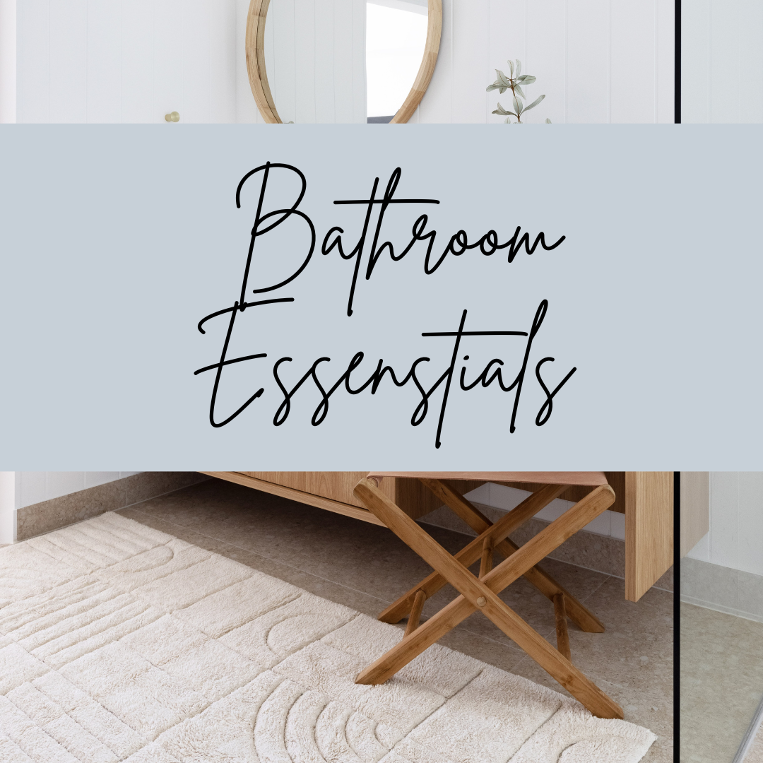 12 Must Have Bathroom Essentials